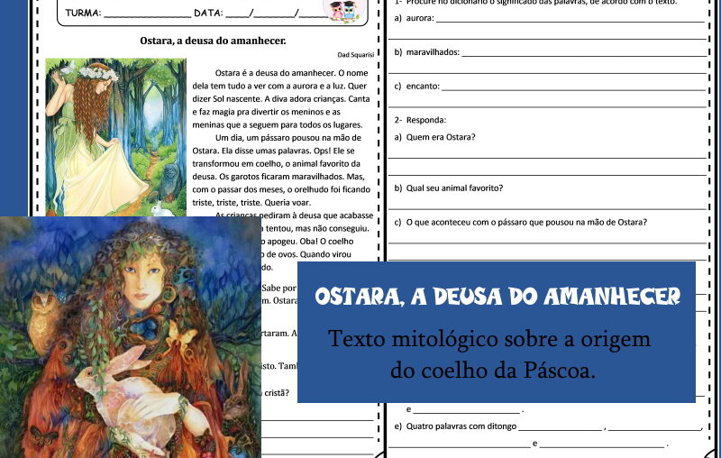  Ostara, a deusa do amanhecer.