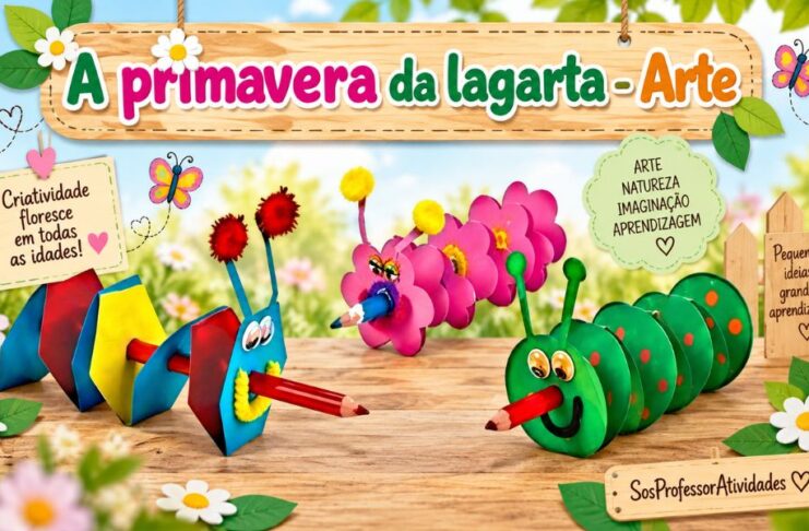 A primavera da lagarta – Arte A primavera da lagarta Arte
