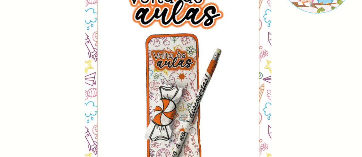 Lembrancinha volta as aulas