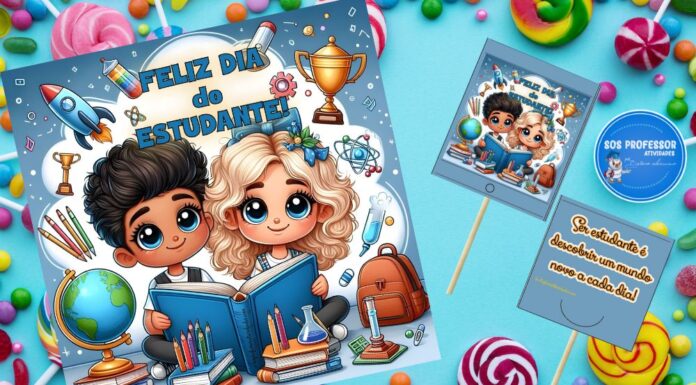 Dia do Estudante – Cartaz e pirulito Dia do Estudante - Cartaz e pirulito
