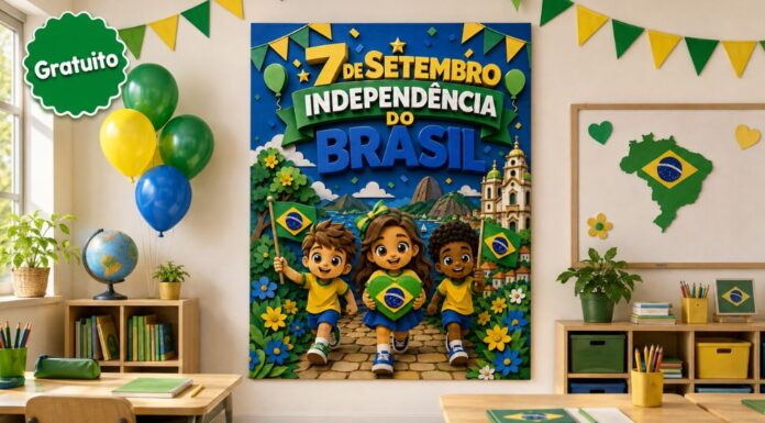 Cartaz 7 de setembro 26: Independência do Brasil Cartaz 7 de Setembro 26